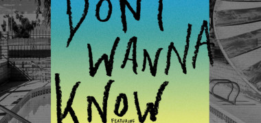 Don t Wanna Know