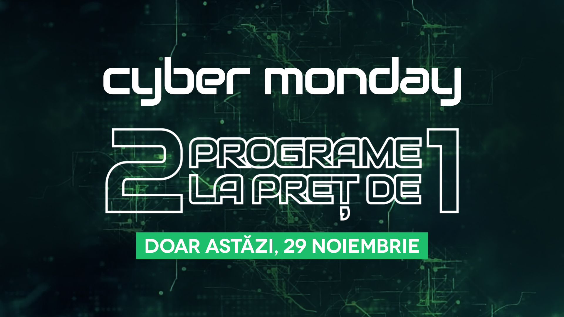 (P) A sosit Cyber Monday: LINK Academy vă oferă 2 programe la preț de 1