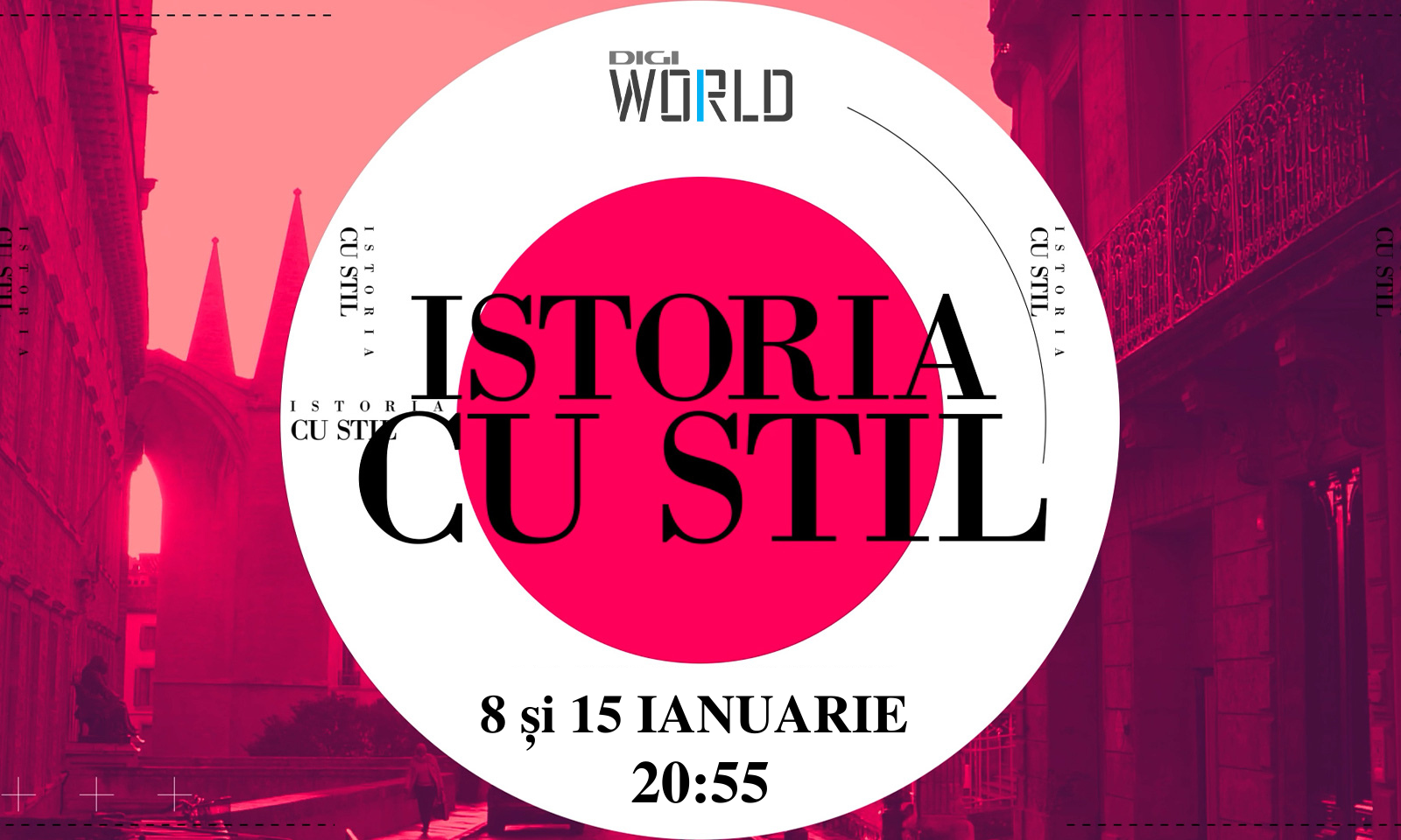 Digi World aduce două ediții speciale din seria „Istoria cu stil”, pe 8 și 15 ianuarie