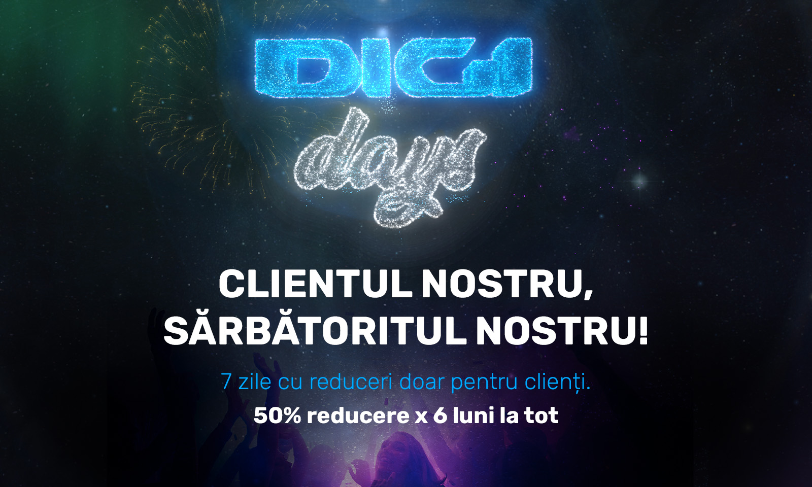 „DIGI Days” aduce noi motive de sărbătoare pentru clienții existenți