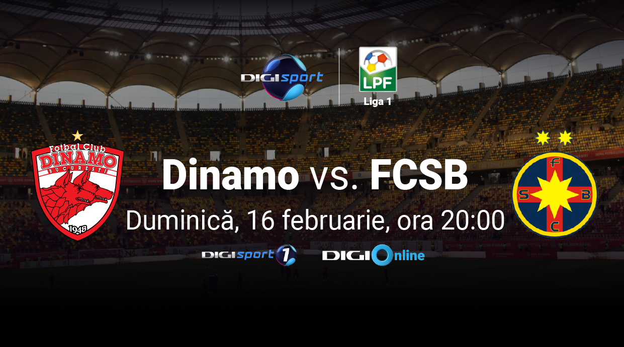 Se anunță spectacol! Dinamo - FCSB, în direct, la Digi Sport 1