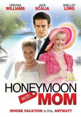 honeymoon-with-mom-614207l1