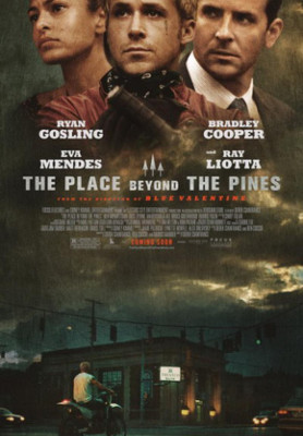 The Place Beyond the Pines Poster