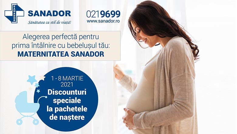 SANADOR oferă discounturi speciale la pachetele de naștere, în perioada 1–8 martie