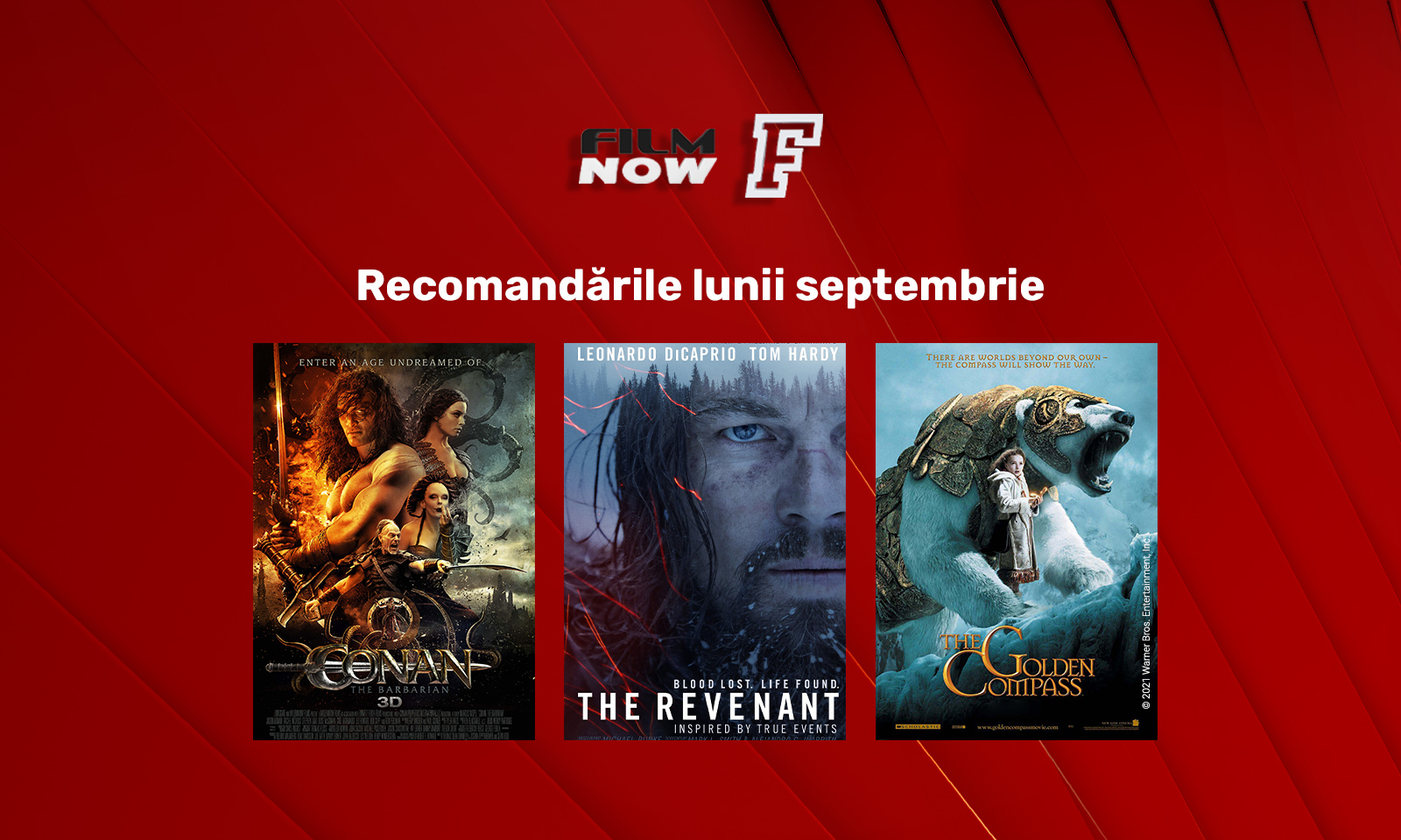 In septembrie, Film Now dedica cea de-a patra saptamana productiilor de aventura
