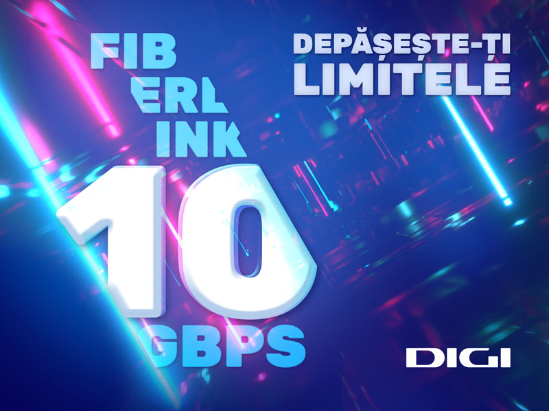 DIGI lansează internetul de 10 Gbps - Fiberlink 10 G, cel mai rapid internet din România