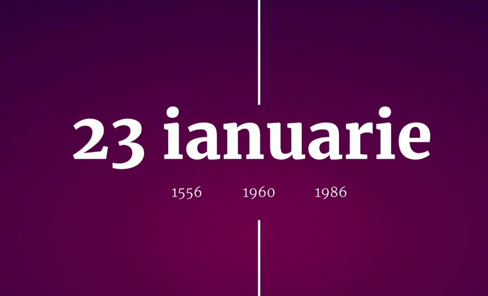 Digistoria - Cele mai importante evenimente petrecute pe 23 ianuarie