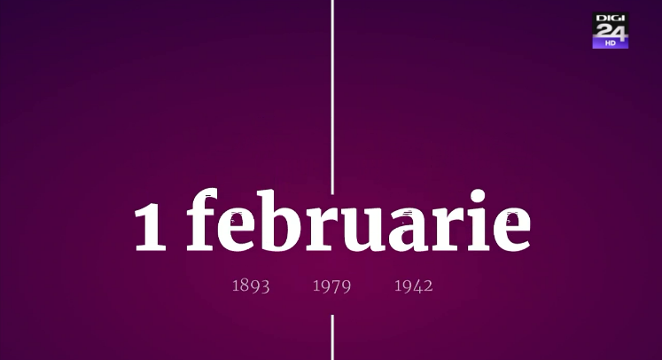 Digistoria – Cele mai importante evenimente 1 februarie