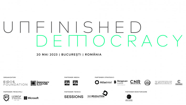 UNFINISHED DEMOCRACY - Evenimentul dedicat democrației, LIVE de la Ateneul Român