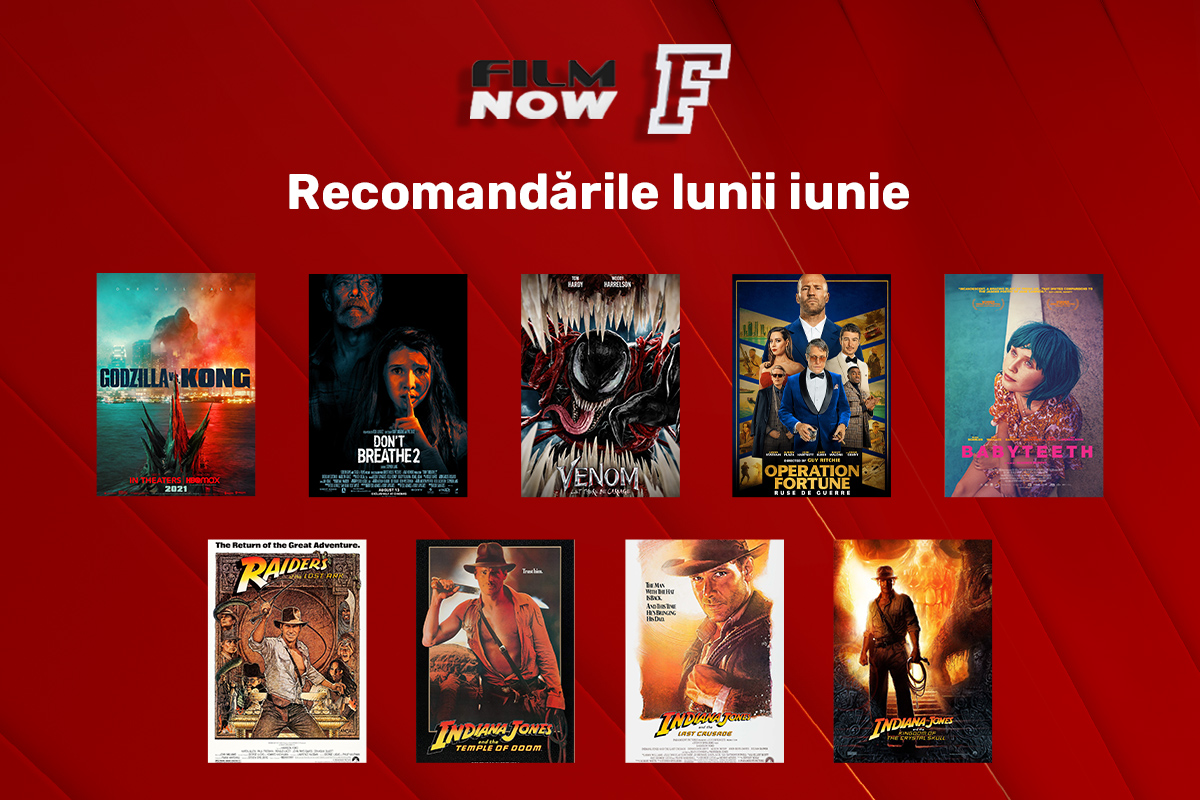 În luna iunie, Film Now asigură doza completă de acțiune, aventură și emoție