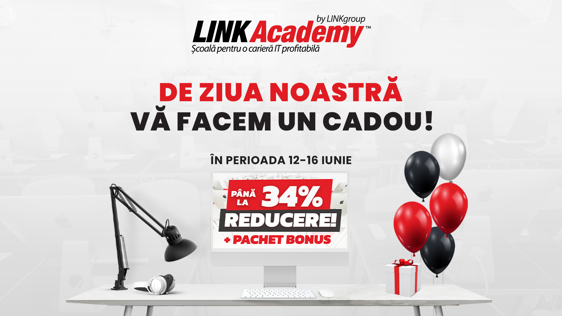(P) LINK Academy organizează marea ofertă aniversară și oferă până la 34% reducere + pachet BONUS