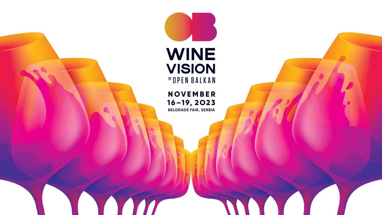 (P) Vinurile balcanice, în centrul atenției la nivel mondial la Wine Vision din Belgrad! Aplicațiile sunt deschise până pe 19 iunie