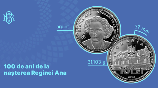BNR lansează o monedă argint cu tema 100 de ani de la naşterea Reginei Ana