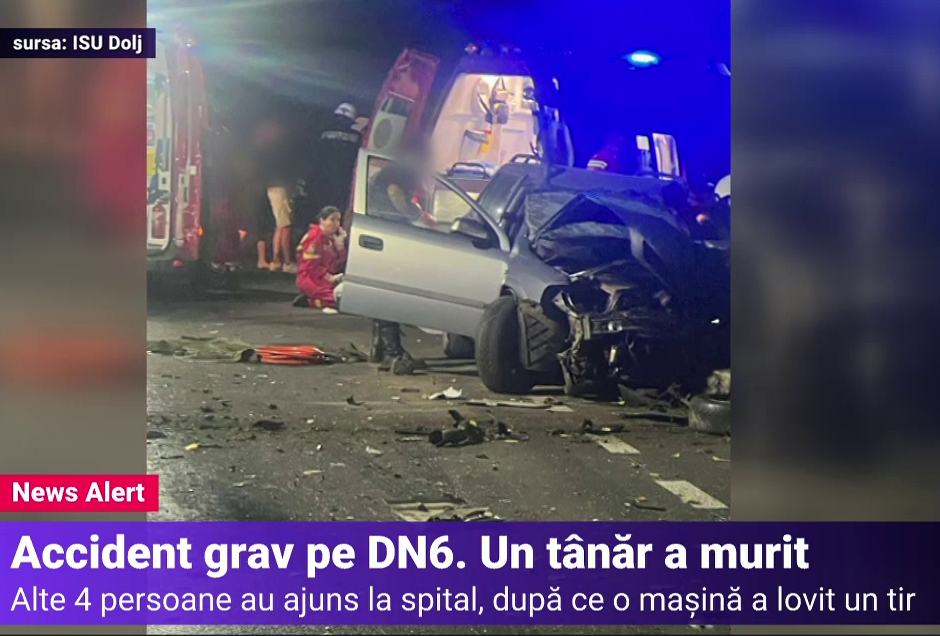 Un șofer de 24 de ani a murit după ce a intrat cu mașina pe contrasens și a lovit un TIR, în Dolj. Alte 4 persoane au fost rănite grav