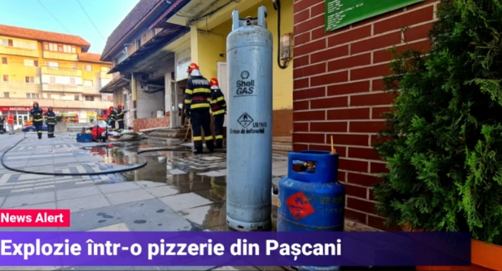 Explozie într-o pizzerie din Pașcani. Pompierii au găsit două butelii cu GPL