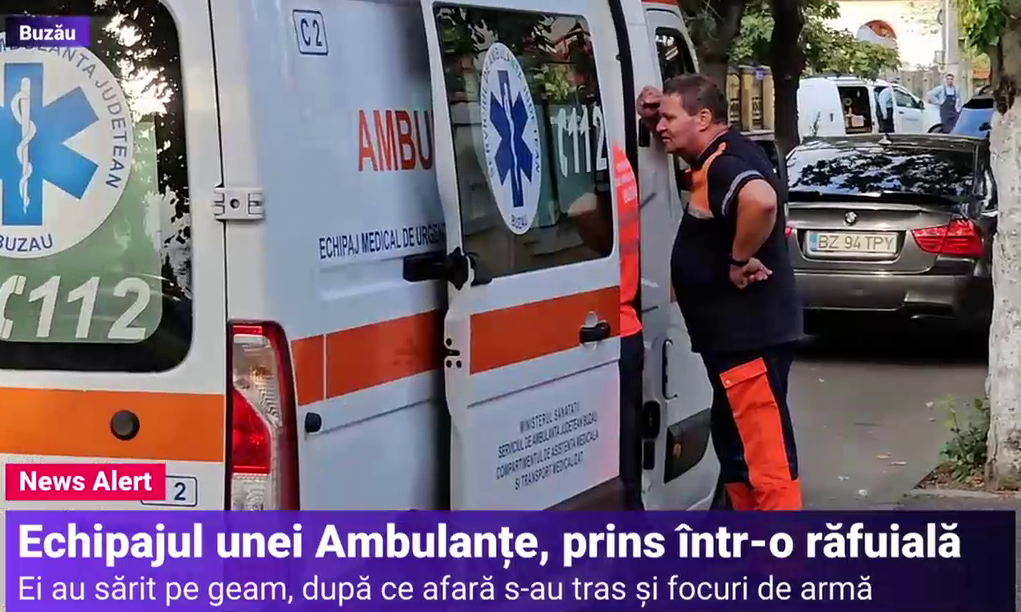 „Ne-am panicat”. Echipajul unei ambulanțe, prins într-un scandal cu focuri de armă, în Buzău. Oamenii au sărit pe geam ca să se salveze