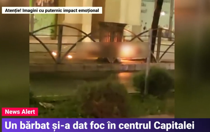 Un bărbat și-a dat foc în centrul Bucureștiului. Martorii l-au filmat alergând cuprins de flăcări