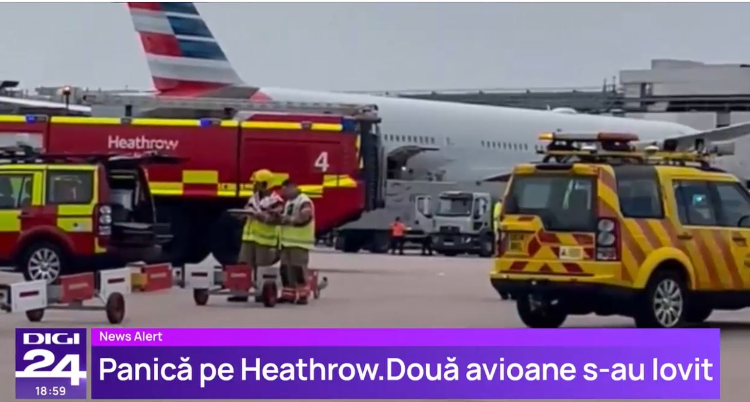 Alertă pe Aeroportul Heathrow din Londra, după ce două avioane s-au ciocnit pe pistă