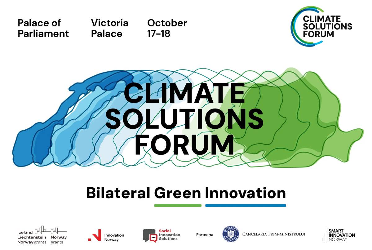 Forumul Climate Solutions - soluții pentru un viitor verde