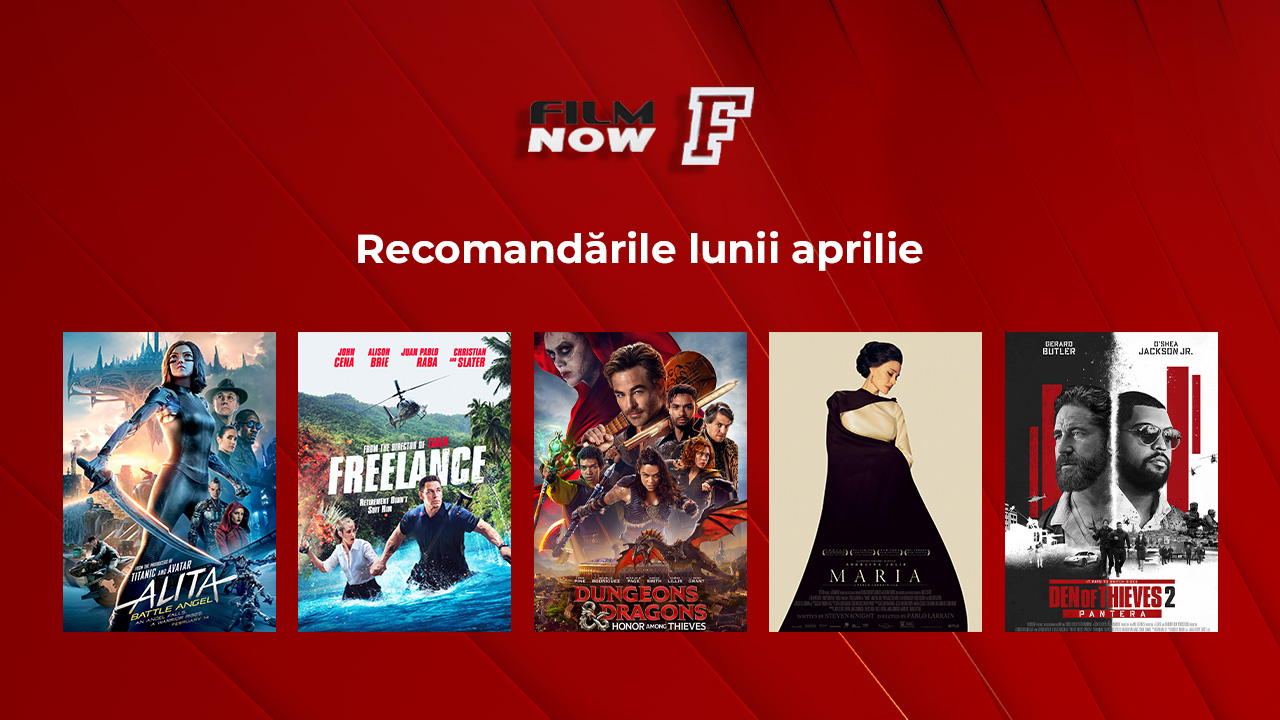 În aprilie, pe Film Now, ține pasul cu eroi legendari și destine pe muchie de cuțit