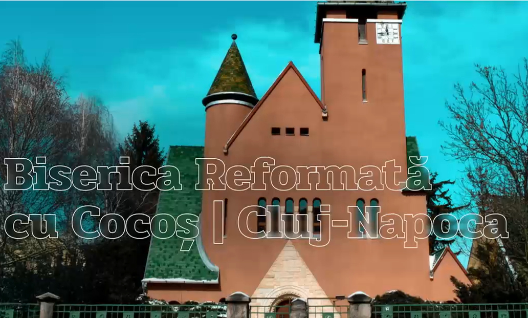 Biserica Reformată „cu Cocoș” - Cluj-Napoca