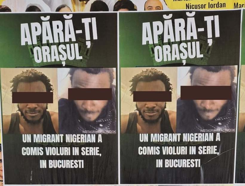 Afișe cu un nigerian arestat și acuzat de viol, lipite în Capitală, cu mesajul „Apără-ţi oraşul!”. Poliția vrea să știe cine e în spate
