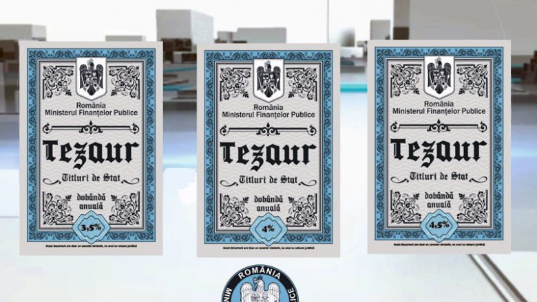 Ministerul Finanţelor lansează noi titluri de stat TEZAUR, cu dobânzi neimpozabile. Perioada de subscriere