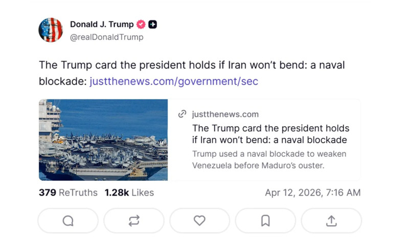 Trump a distribuit un articol care sugerează o blocadă navală a Iranului de către SUA ca opțiune în cazul eșuării negocierilor 2 Postarea lui Trump de duminică