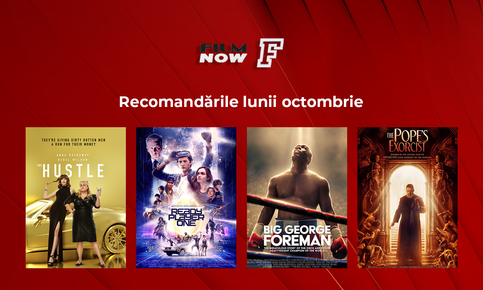 La Film Now, peliculele lunii octombrie se trăiesc la superlativ