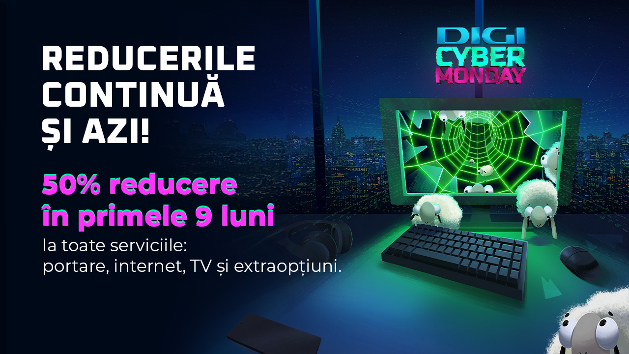 La DIGI, continuă sărbătoarea ofertelor speciale de Cyber Monday