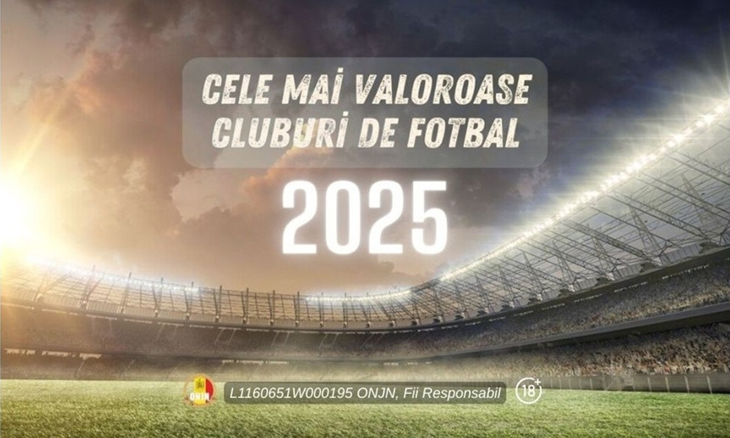(P) Top 15 cele mai valoroase cluburi de fotbal din lume, la jumătatea anului 2025