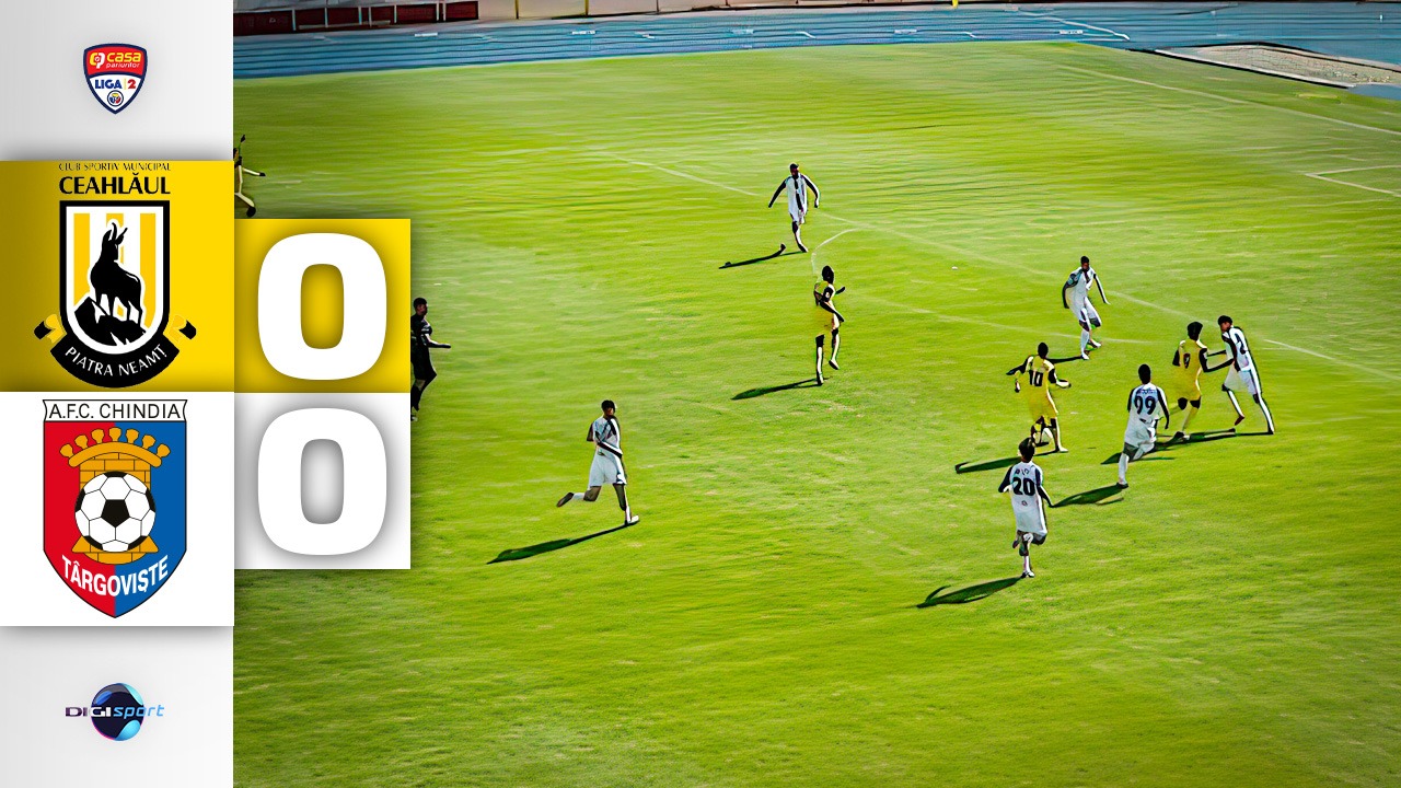 Ceahlăul Piatra Neamț - Chindia Târgoviște 0-0. Elevii lui Ilie Poenaru au urcat pe podiumul Ligii 2