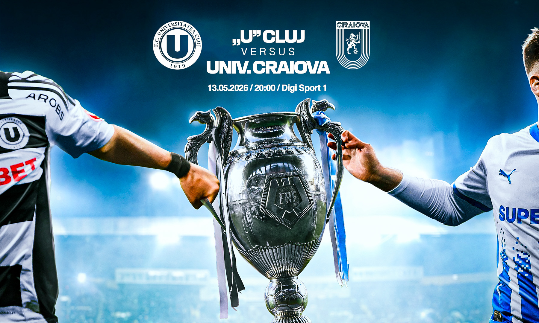 U Cluj - Universitatea Craiova LIVE VIDEO, 20:00, DGS 1 | Finala Cupei României: tot ce trebuie să știi