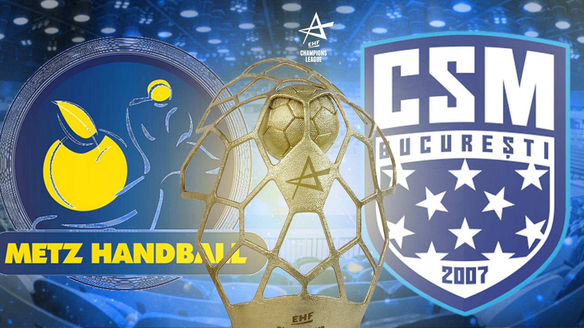 Metz - CSM București, LIVE VIDEO, sâmbătă, 6 iunie, 16:00, DGS 1, în Final Four. ”Tigroaicele” vor calificarea în finală