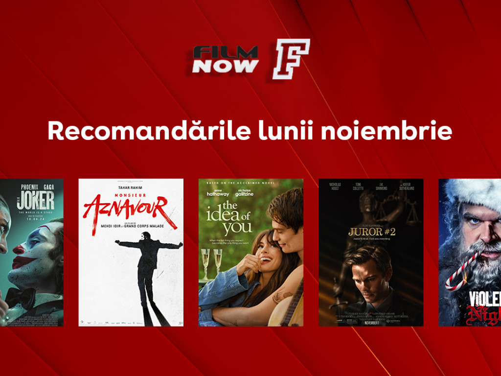 În noiembrie, pe Film Now, se anunță un festin cinematografic cu povești și producții pentru toate gusturile