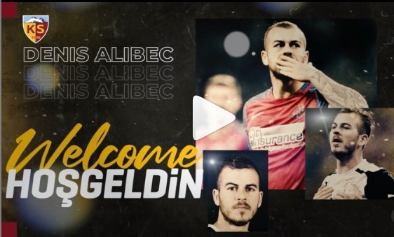 Denis Alibec, prezentat a doua oară oficial, în două zile! Anunțul turcilor de la Kayserispor