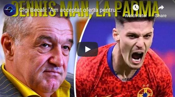 Imaginile săptămânii pe canalul oficial de YouTube Digi Sport! Transferul lui Dennis Man la Parma a ținut capul de afiș