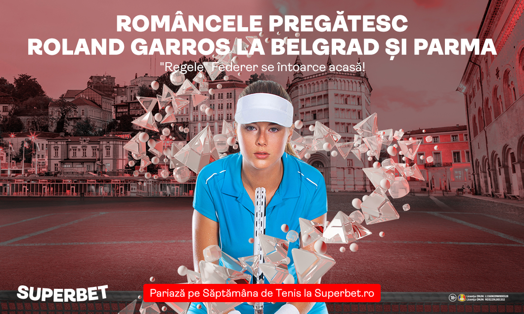 (P) Federer și Serena intră în acțiune înainte de Roland Garros. SuperSăptămâna de Tenis se joacă pe Superbet!