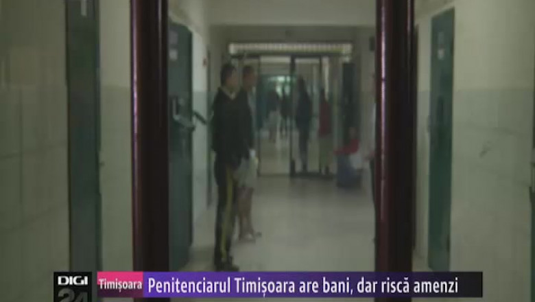 n1830 20penitenciarul 20timisoara 20are 20bani 20dar 20risca 20amenzi 20160113-44246