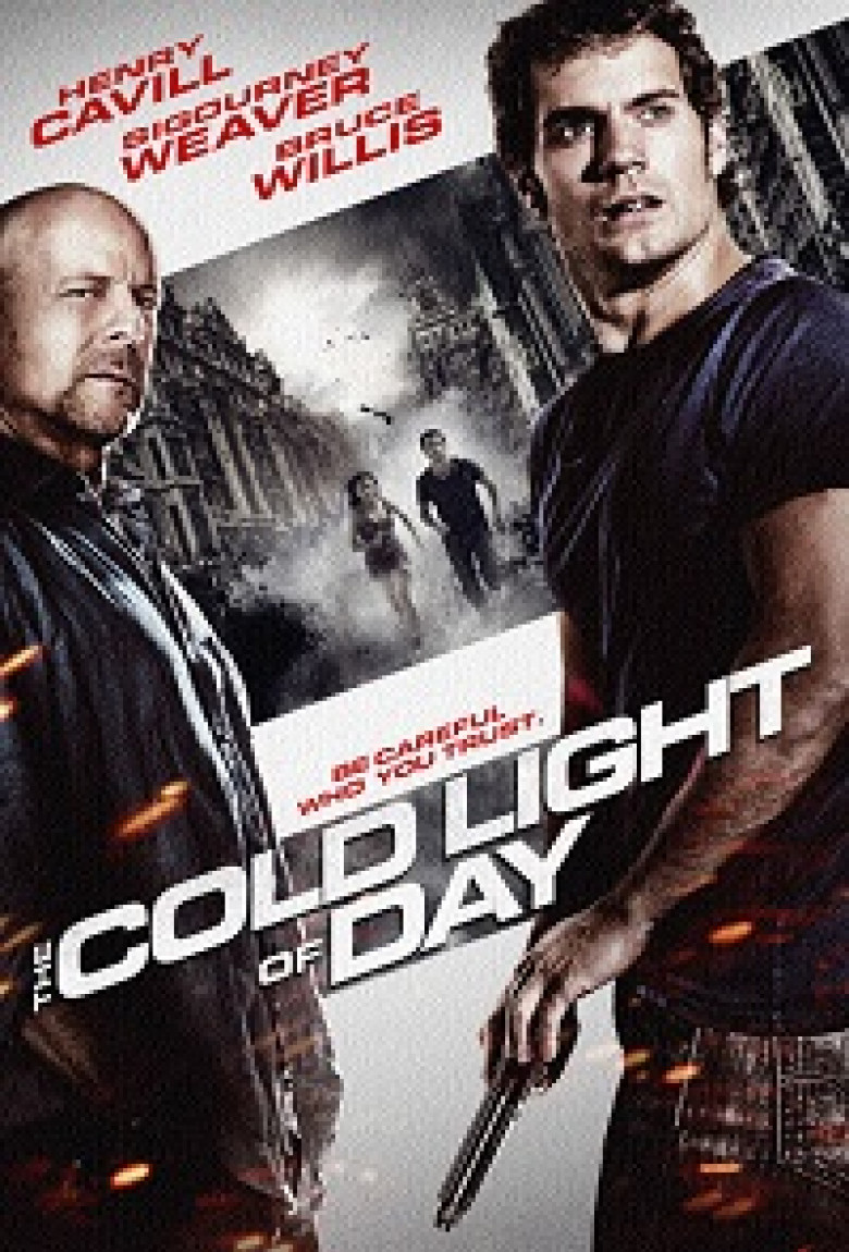 the-cold-light-of-day-poster-artwork-henry-cavill-sigourney-weaver-bruce-willis