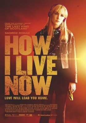 file 584024 how-i-live-now-poster