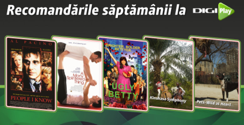 Recomandarile saptamanii la Digi Play Articol site