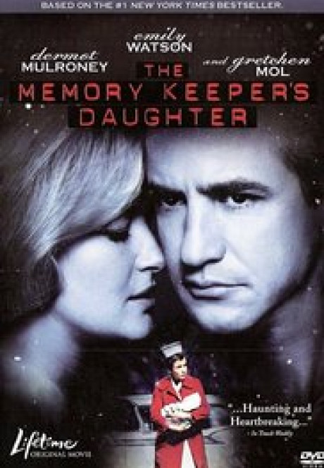 THE MEMORY KEEPER S DAUGHTER