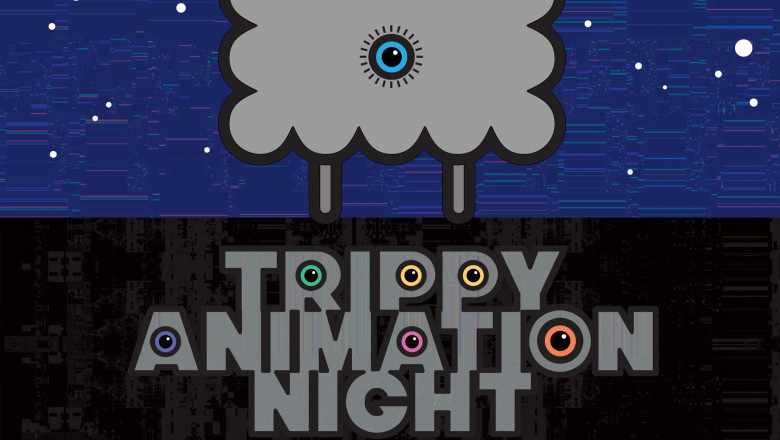 Trippy Animation Night 2