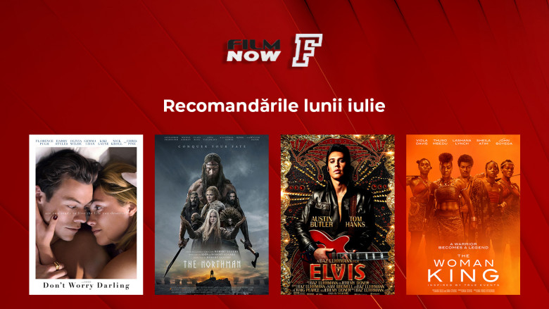 Vizual comunicat_FilmNOW_ Recomandările lunii iulie