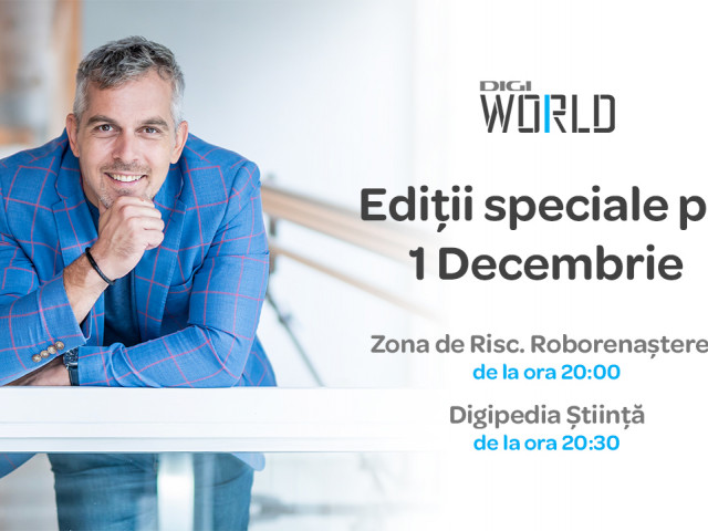 Descoperă tehnologia care redefinește lumea, pe 1 Decembrie, la Digi World