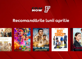 Vizual comunicat_Film Now_Recomandările lunii aprilie.jpg