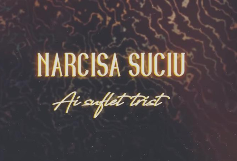 narcisa-suciu-ai-suflet-trist