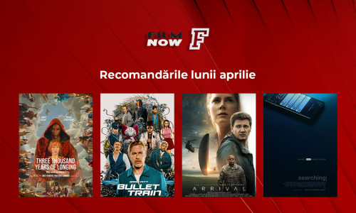 Vizual Comunicat_Film Now_Recomandările lunii aprilie