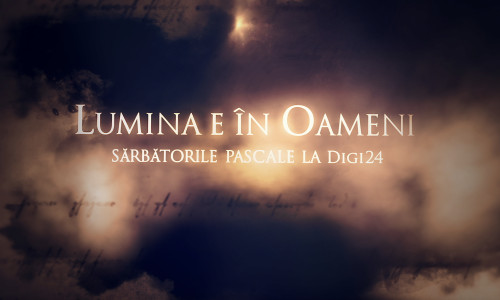 sarbatori pascale la Digi24